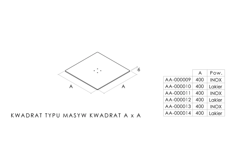 Kwadrat typu masyw kwadrat A x A